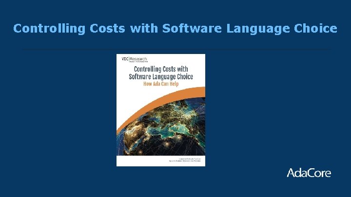 Controlling Costs with Software Language Choice 