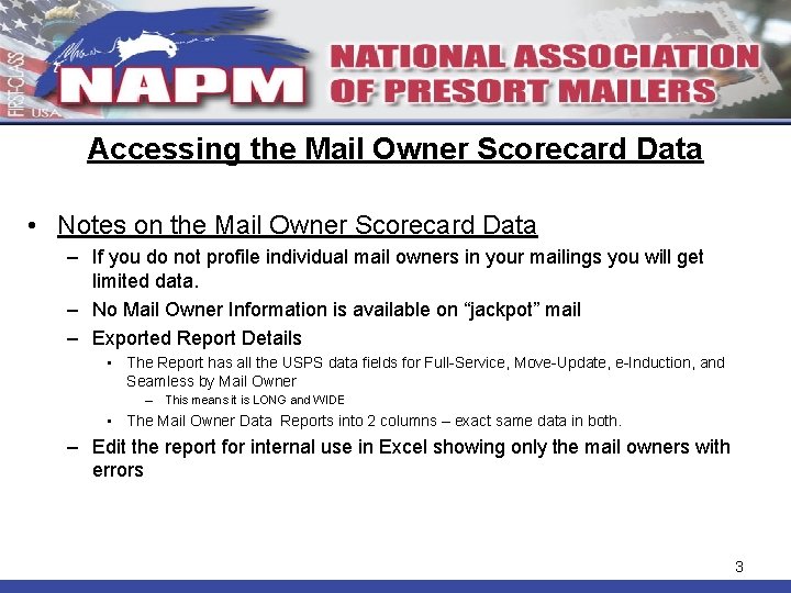 Accessing the Mail Owner Scorecard Data • Notes on the Mail Owner Scorecard Data