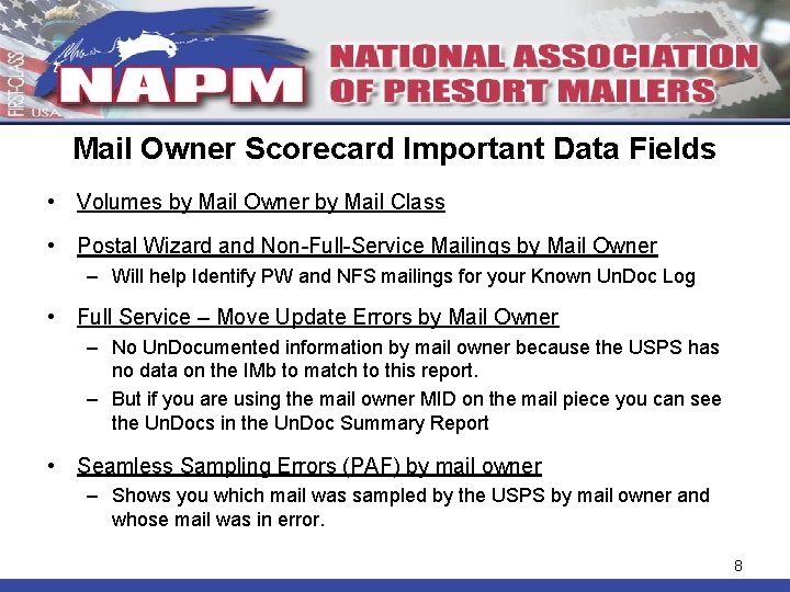 Mail Owner Scorecard Important Data Fields • Volumes by Mail Owner by Mail Class