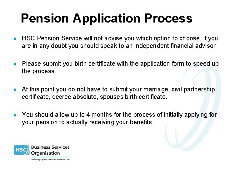 Pension Application Process l HSC Pension Service will not advise you which option to