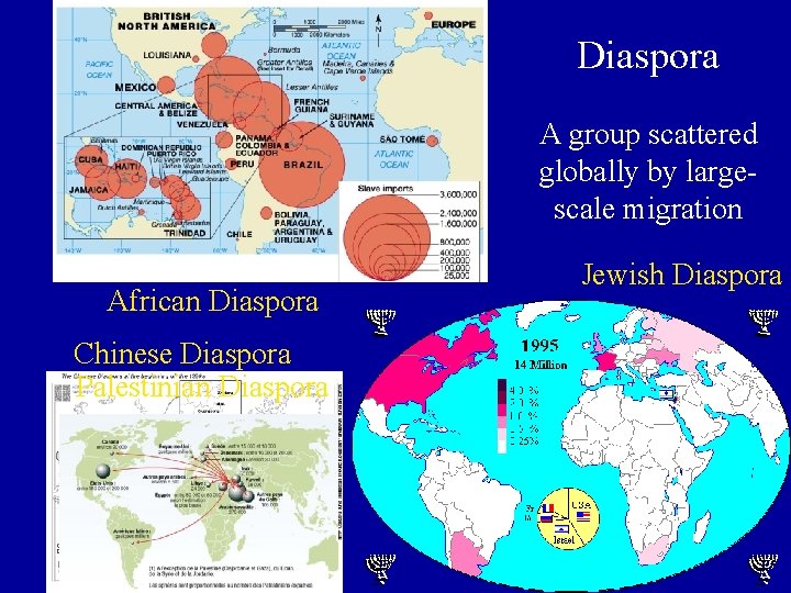 Diaspora A group scattered globally by largescale migration African Diaspora Chinese Diaspora Palestinian Diaspora