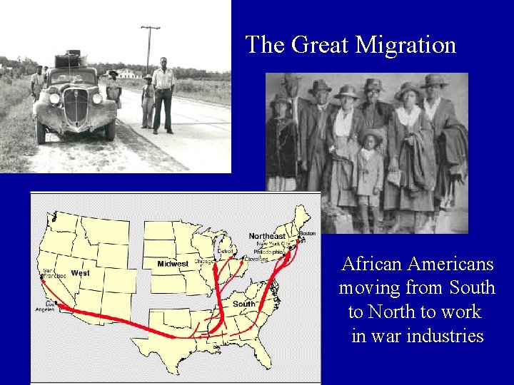 The Great Migration African Americans moving from South to North to work in war
