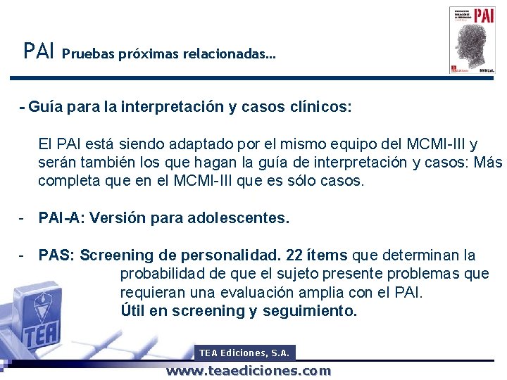 PAI Pruebas próximas relacionadas… - Guía para la interpretación y casos clínicos: El PAI