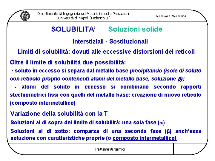 Dipartimento di Ingegneria dei Materiali e della Produzione Università di Napoli “Federico II” SOLUBILITA’