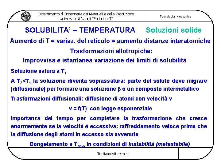 Dipartimento di Ingegneria dei Materiali e della Produzione Università di Napoli “Federico II” SOLUBILITA’