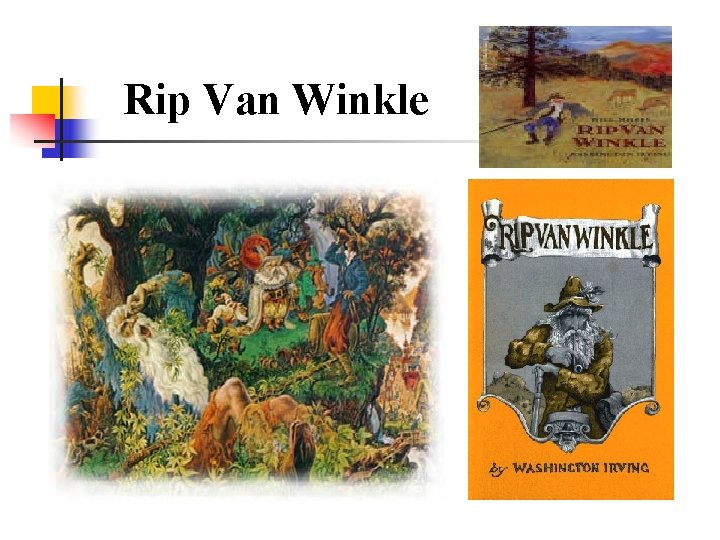 Rip Van Winkle 