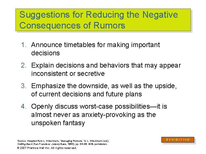 Suggestions for Reducing the Negative Consequences of Rumors 1. Announce timetables for making important