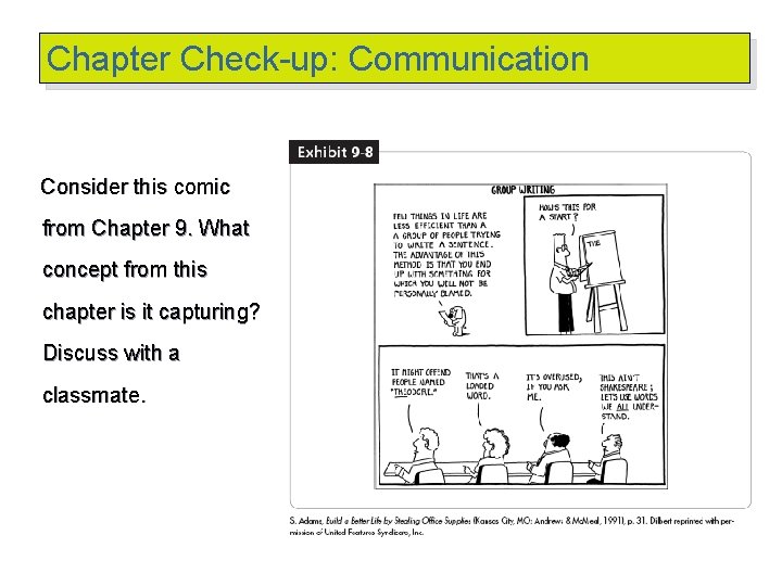 Chapter Check-up: Communication Consider this comic from Chapter 9. What concept from this chapter