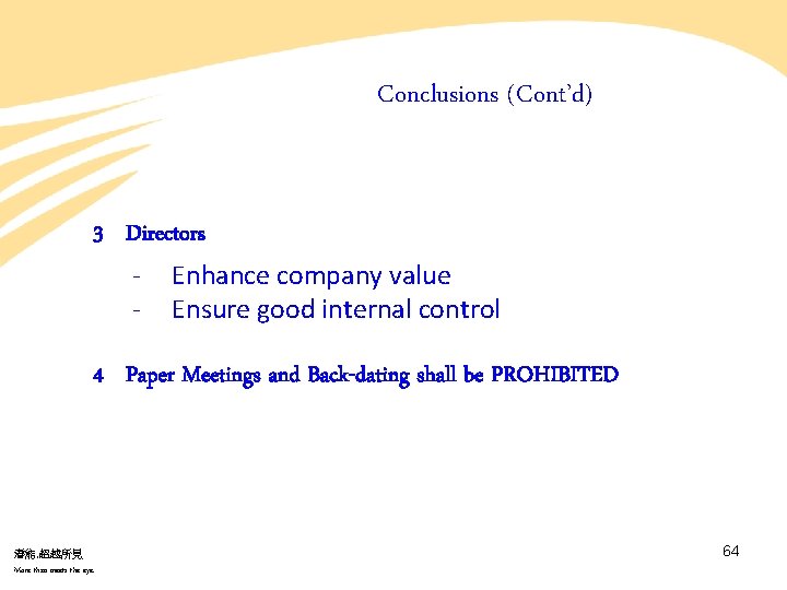 Conclusions (Cont’d) 3 Directors - Enhance company value Ensure good internal control 4 Paper Conclusions (Cont’d) 3 Directors - Enhance company value Ensure good internal control 4 Paper