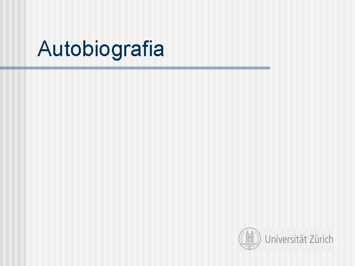 Autobiografia 