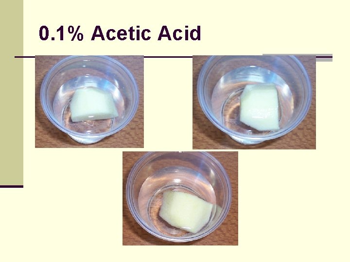 0. 1% Acetic Acid 