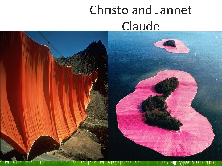 Christo and Jannet Claude 