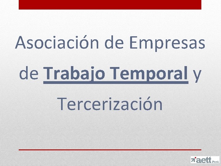 Asociación de Empresas de Trabajo Temporal y Tercerización 