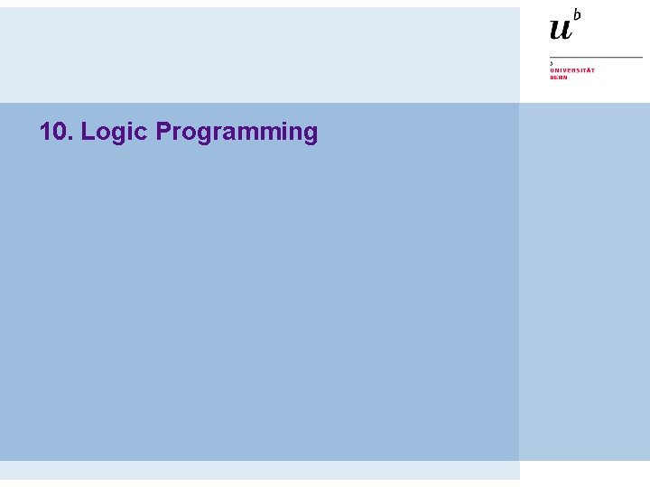 10. Logic Programming 
