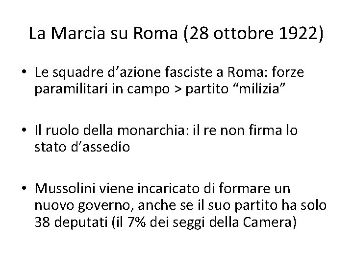 La Marcia su Roma (28 ottobre 1922) • Le squadre d’azione fasciste a Roma: