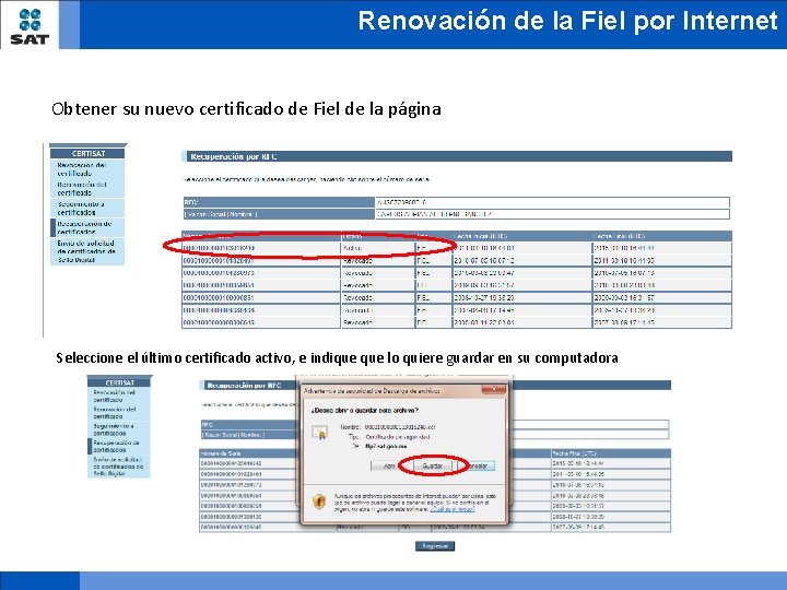 Renovación de la Fiel por Internet Obtener su nuevo certificado de Fiel de la