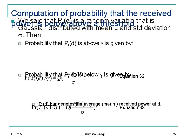 Computation of probability that the received n We said that Pr(d) is a random Computation of probability that the received n We said that Pr(d) is a random
