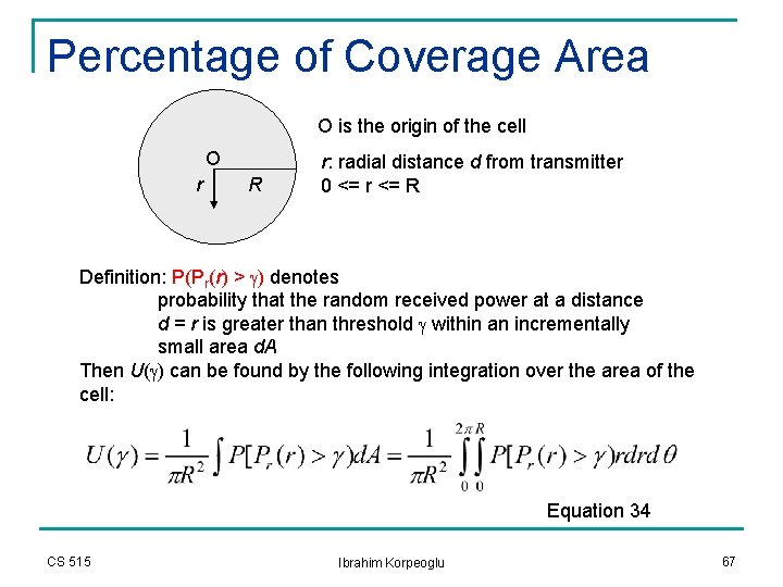 Percentage of Coverage Area O is the origin of the cell O r R Percentage of Coverage Area O is the origin of the cell O r R
