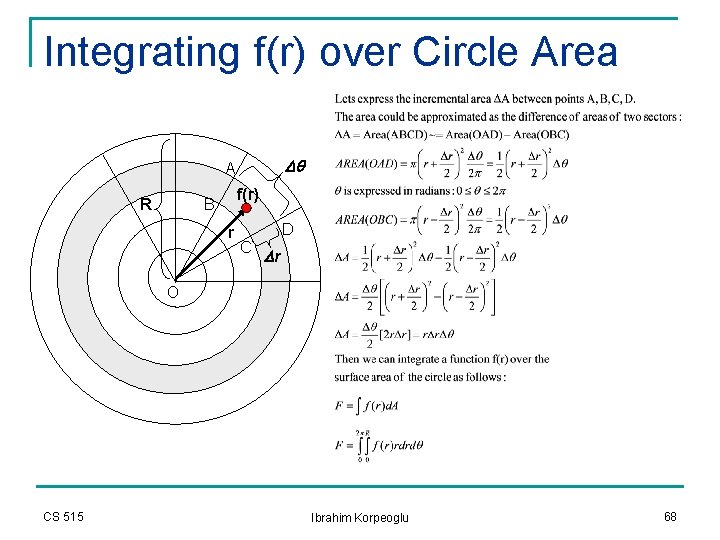 Integrating f(r) over Circle Area Dq A R f(r) B r D C Dr Integrating f(r) over Circle Area Dq A R f(r) B r D C Dr