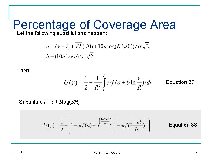 Percentage of Coverage Area Let the following substitutions happen: Then Equation 37 Substitute t Percentage of Coverage Area Let the following substitutions happen: Then Equation 37 Substitute t