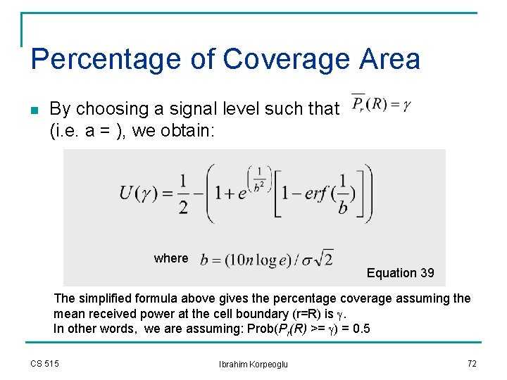 Percentage of Coverage Area n By choosing a signal level such that (i. e. Percentage of Coverage Area n By choosing a signal level such that (i. e.