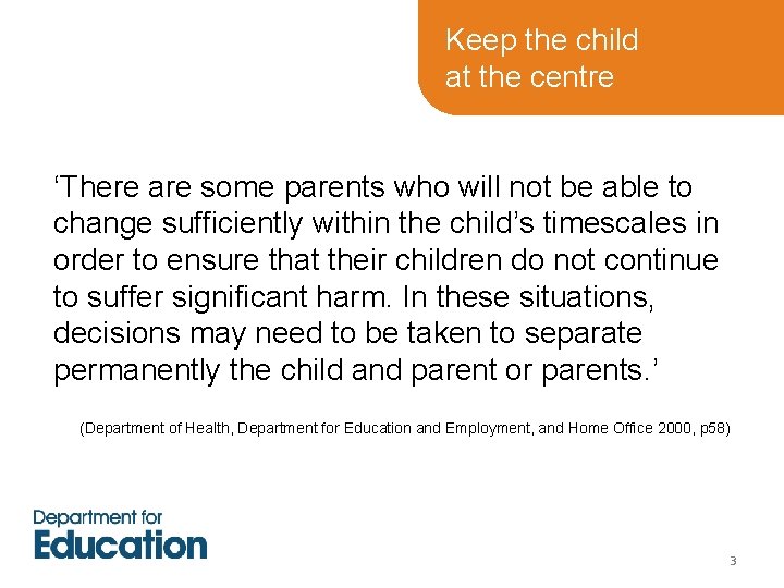 Keep the child at the centre ‘There are some parents who will not be