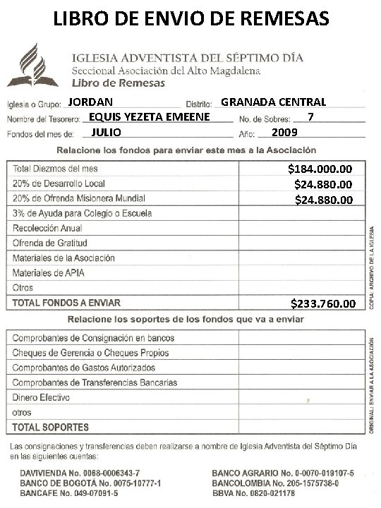 LIBRO DE ENVIO DE REMESAS JORDAN GRANADA CENTRAL EQUIS YEZETA EMEENE 7 JULIO 2009