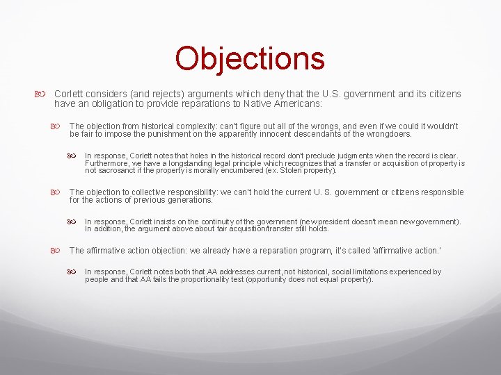 Objections Corlett considers (and rejects) arguments which deny that the U. S. government and