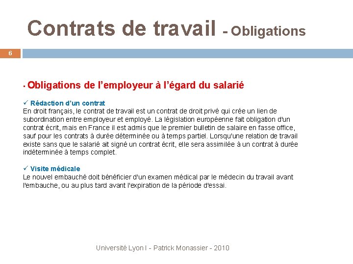 Contrats de travail - Obligations 6 • Obligations de l’employeur à l’égard du salarié