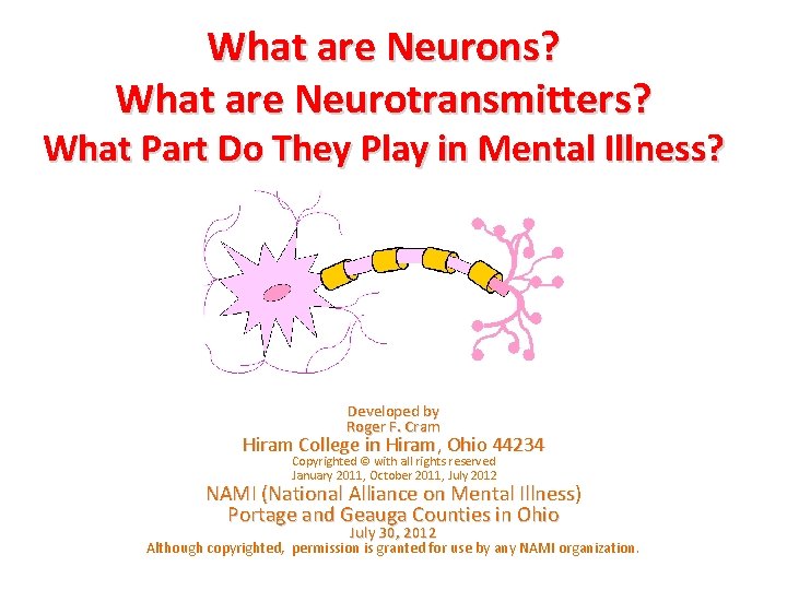 What are Neurons? What are Neurotransmitters? What Part Do They Play in Mental Illness?