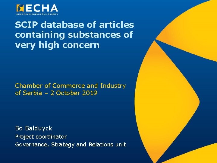SCIP database of articles containing substances of very high concern Chamber of Commerce and