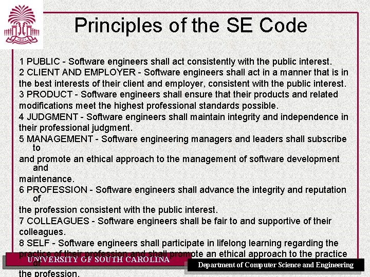 Principles of the SE Code 1 PUBLIC - Software engineers shall act consistently with Principles of the SE Code 1 PUBLIC - Software engineers shall act consistently with