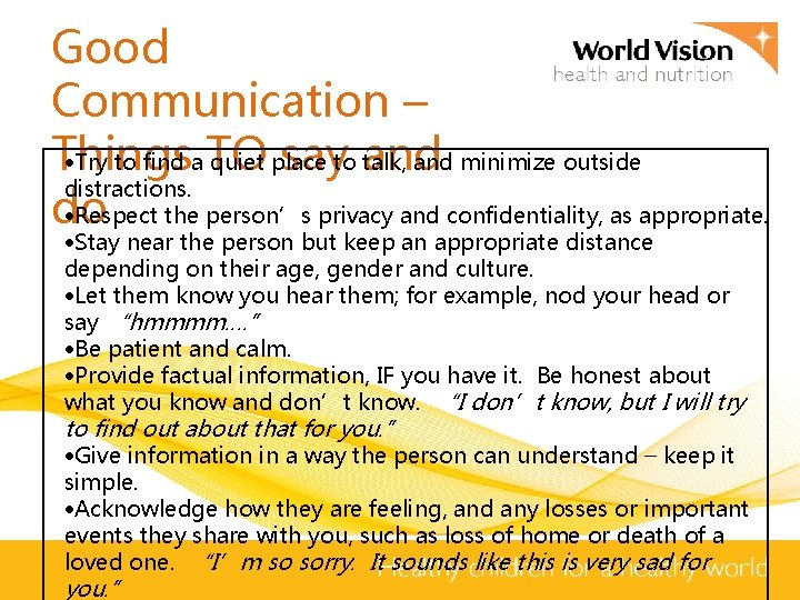 Good Communication – Things sayto and Try to find a TO quiet place talk,