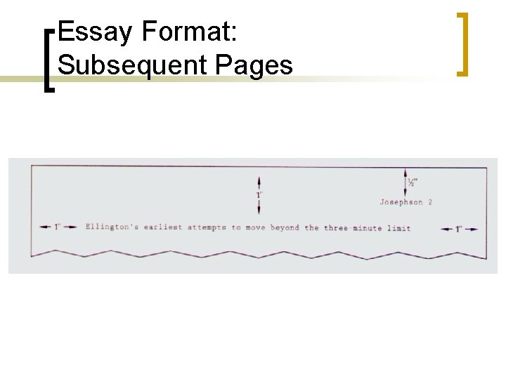 Essay Format: Subsequent Pages 