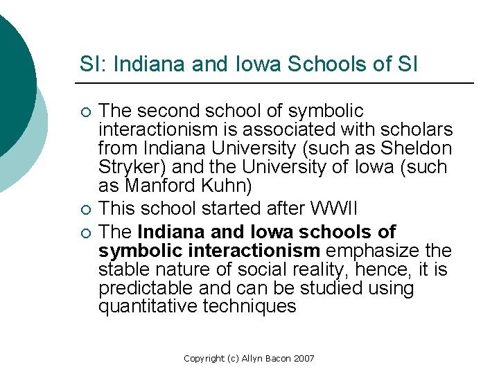 SI: Indiana and Iowa Schools of SI ¡ ¡ ¡ The second school of