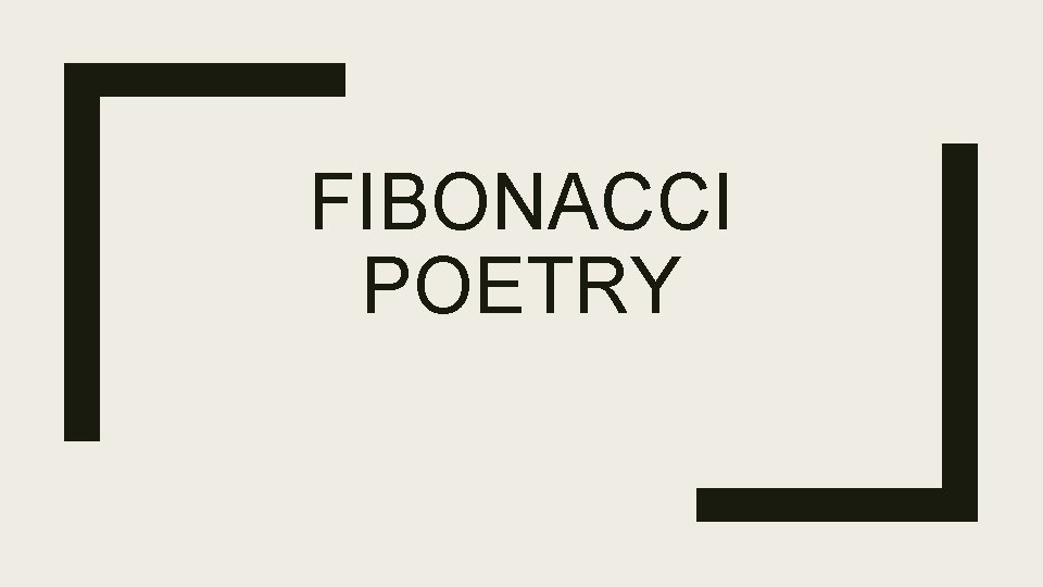 FIBONACCI POETRY 