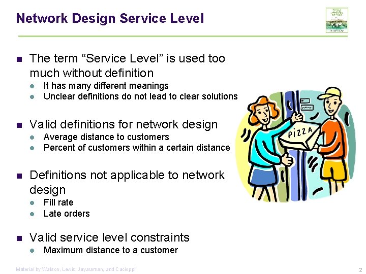 Chapter 4 Alternative Service Levels and Sensitivity Analysis