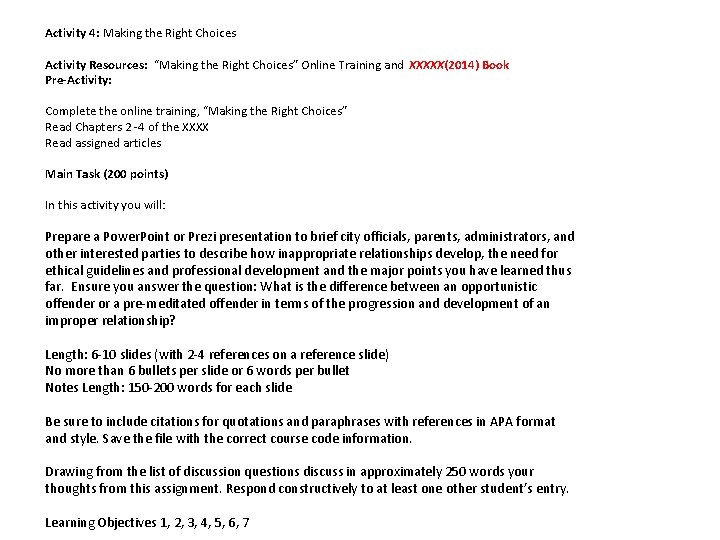 Activity 4: Making the Right Choices Activity Resources: “Making the Right Choices” Online Training Activity 4: Making the Right Choices Activity Resources: “Making the Right Choices” Online Training