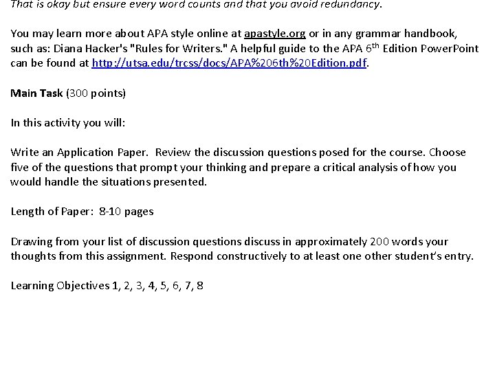 That is okay but ensure every word counts and that you avoid redundancy. You That is okay but ensure every word counts and that you avoid redundancy. You
