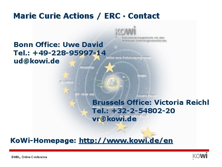 Marie Curie Actions / ERC · Contact Bonn Office: Uwe David Tel. : +49