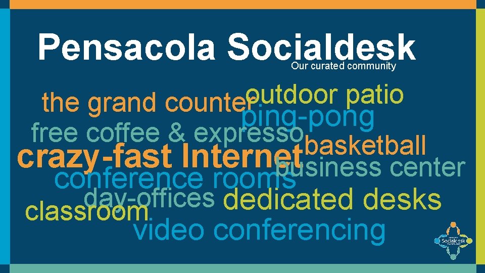 Pensacola Socialdesk Our curated community outdoor patio the grand counter ping-pong free coffee &