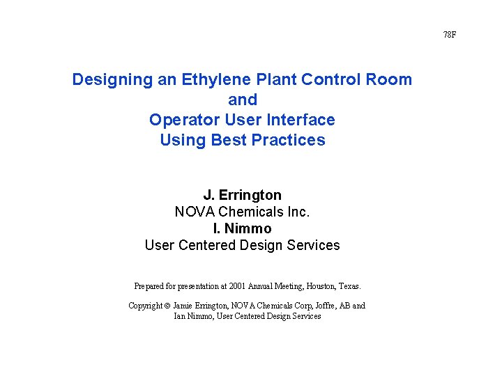 78 F Designing an Ethylene Plant Control Room and Operator User Interface Using Best