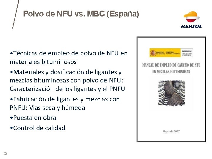 Polvo de NFU vs. MBC (España) • Técnicas de empleo de polvo de NFU