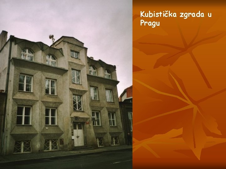 Kubistička zgrada u Pragu 