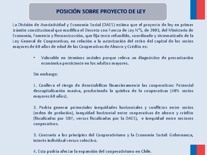  POSICIÓN SOBRE PROYECTO DE LEY La División de Asociatividad y Economía Social (DAES)