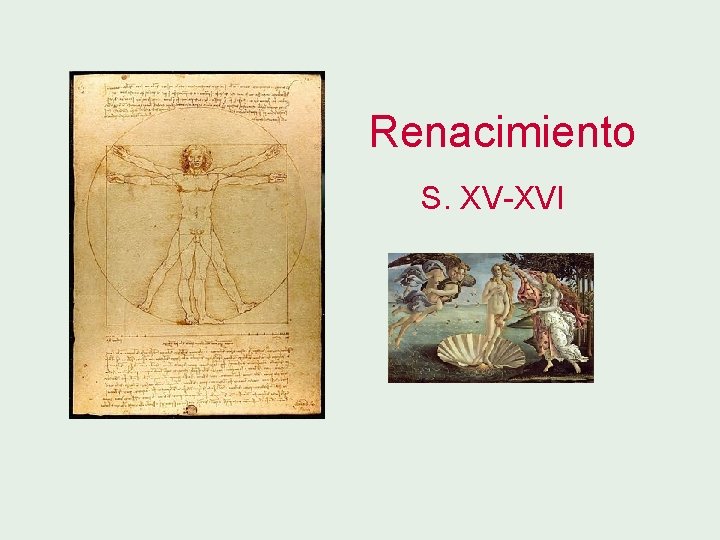 Renacimiento S. XV-XVI 