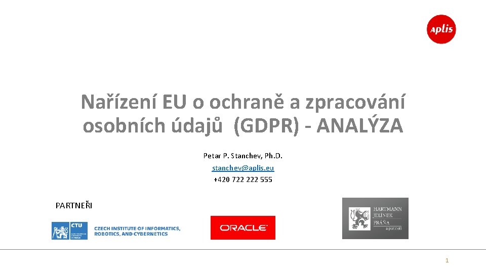 Nařízení EU o ochraně a zpracování osobních údajů (GDPR) - ANALÝZA Petar P. Stanchev,