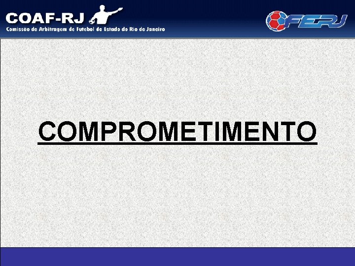 COMPROMETIMENTO 