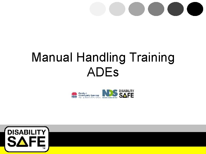 Manual Handling Training ADEs 1 