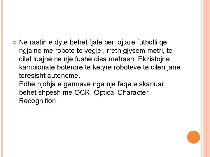 Ne rastin e dyte behet fjale per lojtare futbolli qe ngjajne me robote Ne rastin e dyte behet fjale per lojtare futbolli qe ngjajne me robote
